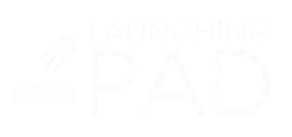 Launching Pad
